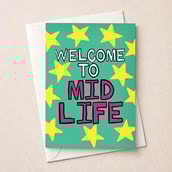 Birthday Card - Welcome To Mid Life