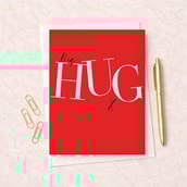 Thinking Of You Card - Big Hug
