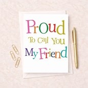 Friendship Card - Proud To Call You My Friend