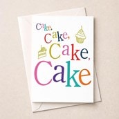 Birthday Card - Cake Cake Cake