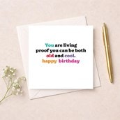 Birthday Card - Can Be Both Old And Cool