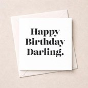 Birthday Card - Happy Birthday Darling