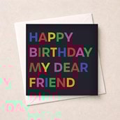 Birthday Card - My Dear Friend Birthday Card - My Dear Friend