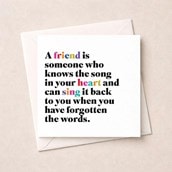 Friendship Card - A friend is someone who Friendship Card - A friend is someone who