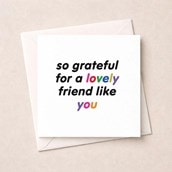 Friendship Card - So grateful for a lovely friend like you Friendship Card - So grateful for a lovely friend like you