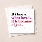 Anniversary Card - If I know what love is Anniversary Card - If I know what love is