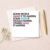 Just To Say Card - Some people want it to happen Just To Say Card - Some people want it to happen