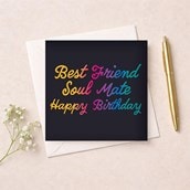 Birthday Card - Best Friend Soul Mate Birthday Card - Best Friend Soul Mate