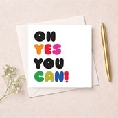 Just To Say Card - Oh yes you can! Just To Say Card - Oh yes you can!