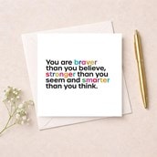Just To Say Card - You are braver