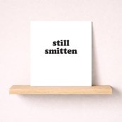 Just To Say Card - Still Smitten Just To Say Card - Still Smitten
