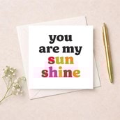 Just To Say Card - You Are My Sunshine Just To Say Card - You Are My Sunshine