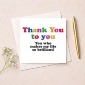 Thank You Card - Thank You To You