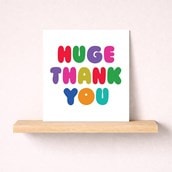 Thank You Card - Huge thank you Thank You Card - Huge thank you