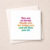 Just To Say Card - You Are So Lovely Just To Say Card - You Are So Lovely