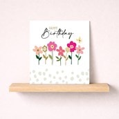 Birthday Card - Flowers