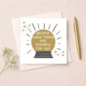 Open Card - Believe Great Things Are Possible For You