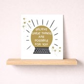 Open Card - Believe Great Things Are Possible For You Open Card - Believe Great Things Are Possible For You