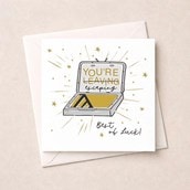 Sorry You're Leaving Card - Escaping! Sorry You're Leaving Card - Escaping!