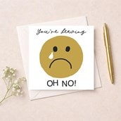 Sorry You're Leaving Card - Sad Face Sorry You're Leaving Card - Sad Face