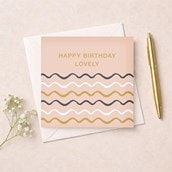 Birthday Card - Lovely Birthday Card - Lovely