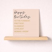 Birthday Card - Loveliest Woman I Know