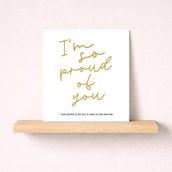 Just To Say Card - Im So Proud Just To Say Card - Im So Proud