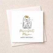 Mum Birthday Card - Purrfect Mum Mum Birthday Card - Purrfect Mum