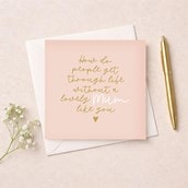 Open Card - Mum Like You