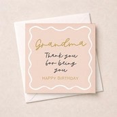Grandma Birthday Card - Being You