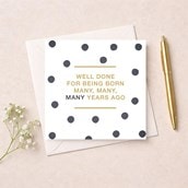 Birthday Card - Born Many Years Ago