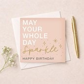 Just To Say Card - Whole Day Sparkle