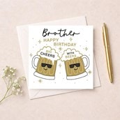 Brother Birthday Card - Big Cheers With Beers Brother Birthday Card - Big Cheers With Beers