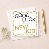 New Job Card - Good Luck