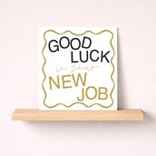 New Job Card - Good Luck New Job Card - Good Luck