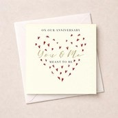 Our Anniversary Card - Meant To Be