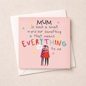 Mum Card - Everything To Me