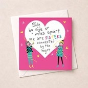 Sister Card - Connected By The Heart Sister Card - Connected By The Heart