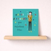 Birthday Card - fabulous Man Birthday Card - fabulous Man