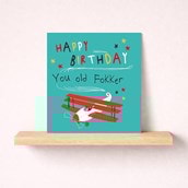 Birthday Card - You Old Fokker Birthday Card - You Old Fokker