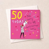 Age 50 Birthday Card - 49 Until Further Notice Age 50 Birthday Card - 49 Until Further Notice