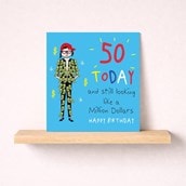 Age 50 Birthday Card - A Million Dollars