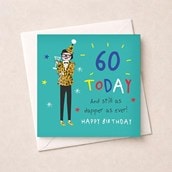 Age 60 Birthday Card - Dapper As Ever