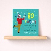 Age 80 Birthday Card - Party Age 80 Birthday Card - Party
