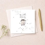 Friendship Card - Life Is Better