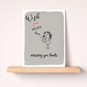 Just To Say Card - Wish You Were Here