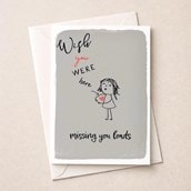 Just To Say Card - Wish You Were Here