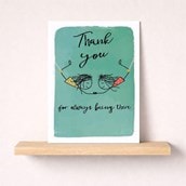 Thank You Card - Thank You For Always Being There Thank You Card - Thank You For Always Being There