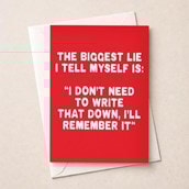 Open Card - The Biggest Lie I Tell Myself