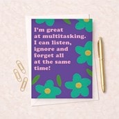 Open Card - I'm Great At Multitasking